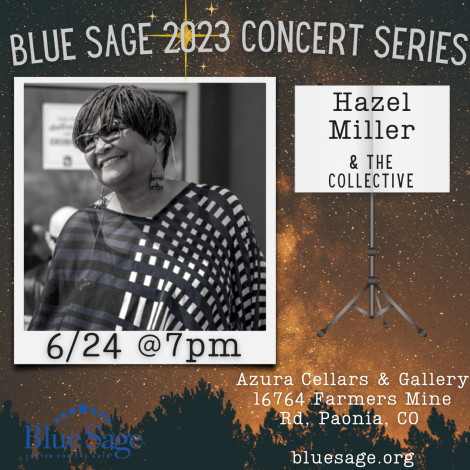 Paonia's Blue Sage 2023 Concert Series: Hazel Miller & The Collective