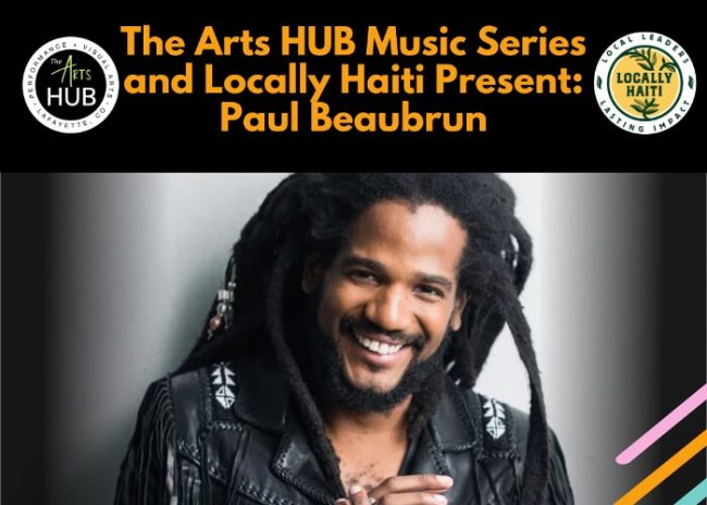The Arts HUB Music Series Presents: Paul Beaubrun